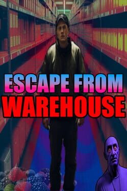 Cover Escape From Warehouse