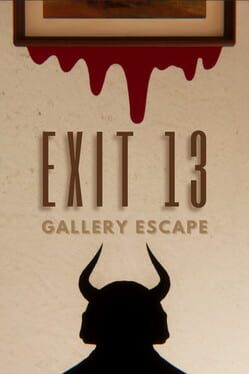 Cover Exit 13 Gallery Escape