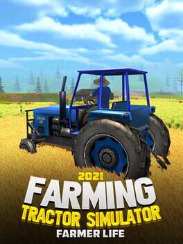 Cover Farming Tractor Simulator 2021: Farmer Life