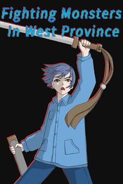 Cover Fighting Monsters In West Province