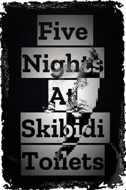 Cover Five Nights At Skibidi Toilets