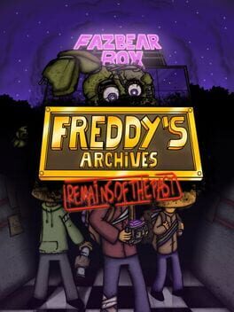 Cover Freddy's Archives: Remains Of The Past