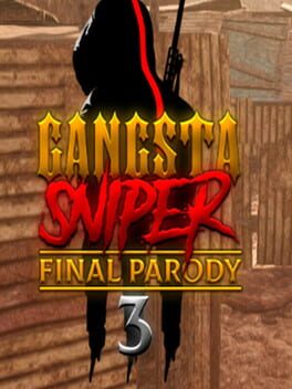 Cover Gangsta Sniper 3: Final Parody