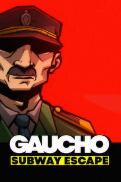 Cover Gaucho: Subway Escape