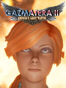 Cover Gazmatera II: America's Least Wanted