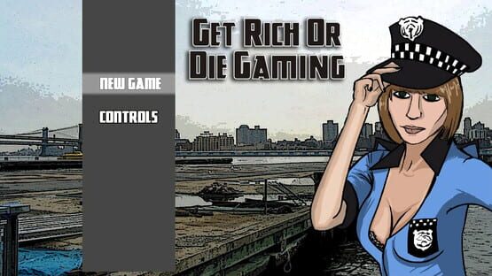 Screenshot Get Rich or Die Gaming