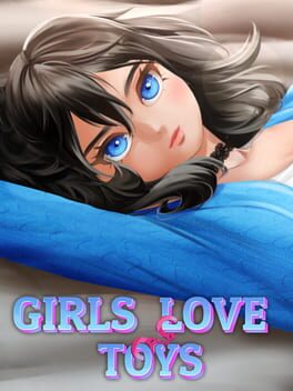 Cover Girls Love Toys