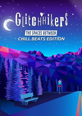 Cover Glitchhikers: The Spaces Between - Chill Beats Edition