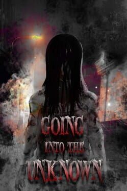 Cover Going Into the Unknown