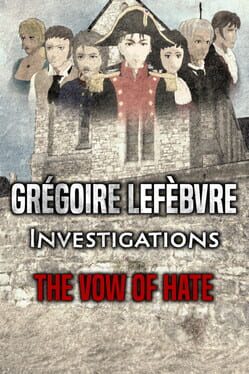 Cover Grégoire Lefèbvre Investigations: The Vow of Hate
