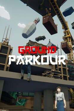 Cover Ground Parkour: First Mission