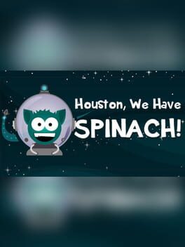 Cover Houston, We Have Spinach!