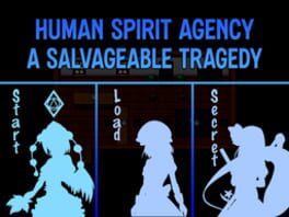 Cover Human Spirit Agency: A Salvageable Tragedy