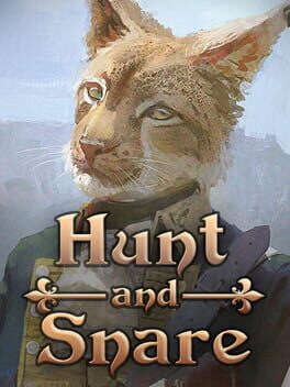 Cover Hunt and Snare