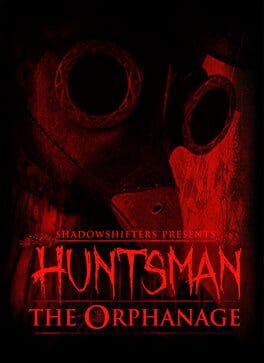 Cover Huntsman: The Orphanage