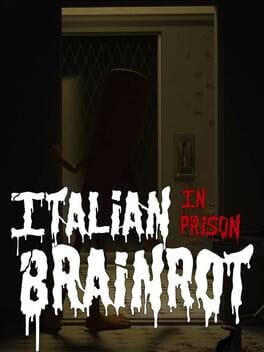 Cover Italian Brainrot: In Prison