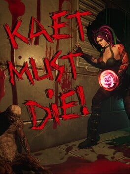 Cover Kaet Must Die!