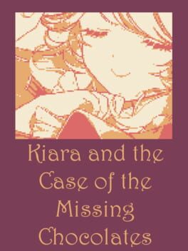 Cover Kiara and the Case of the Missing Chocolates
