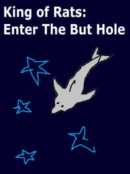 Cover King of Rats: Enter the But Hole