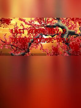 Cover Last Anime Boy 2: Hentai Zombie Hell