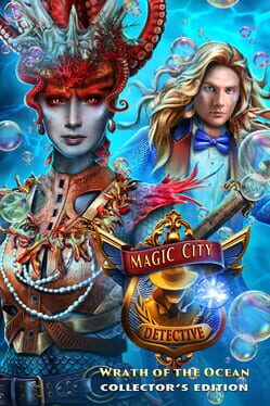 Cover Magic City Detective: Wrath of the Ocean - Collector's Edition