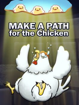 Cover Make a Path for the Chicken