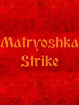 Cover Matryoshka Strike