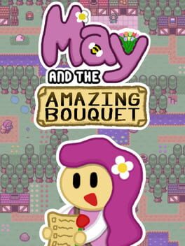Cover May and the Amazing Bouquet