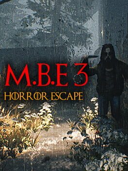 Cover M.B.E 3: Horror Escape