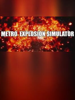 Cover Metro Explosion Simulator