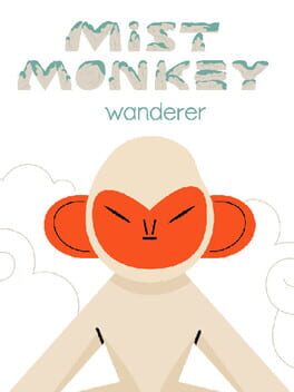 Cover Mist Monkey: Wanderer