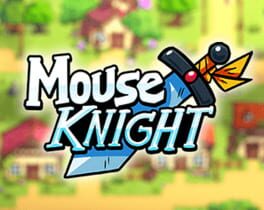 Cover Mouse Knight: A hero's rising