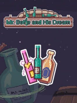 Cover Mr.Bottle and His Dream