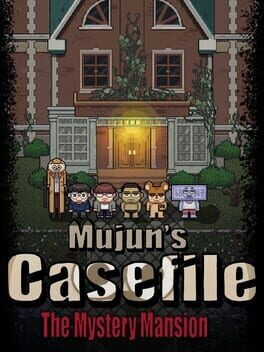Cover Mujun's Casefile: The Mystery Mansion