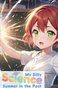 Cover My Silly Science Summer in the Past