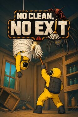 Cover No Clean, No Exit