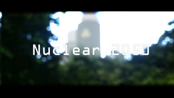 Screenshot Nuclear 2050
