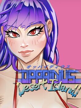 Cover Oppaidius Desert Island!