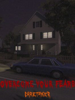Cover Overcome Your Fears: Caretaker