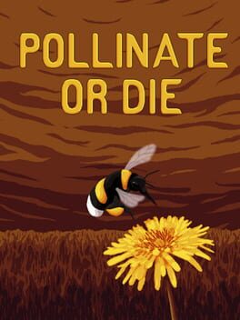 Cover Pollinate or Die