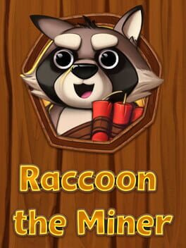 Cover Raccoon the Miner