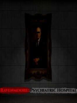 Cover Ravenmoore Psychiatric Hospital