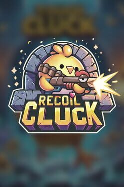 Cover Recoil Cluck