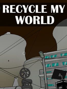 Cover Recycle My World