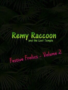 Cover Remy Raccoon and the Lost Temple: Festive Frolics - Volume 2