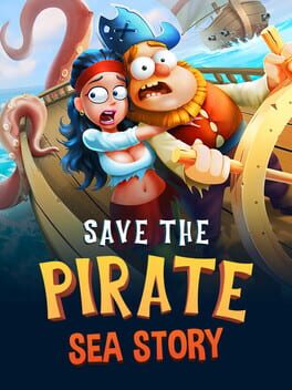Cover Save the Pirate: Sea Story