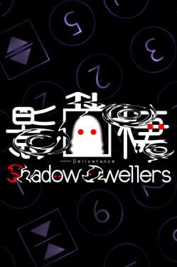 Cover Shadow Dwellers: Deliverance