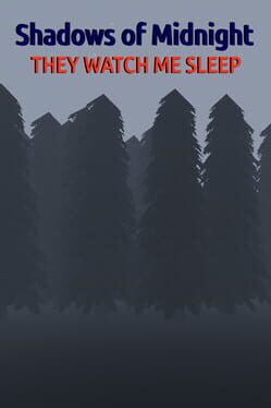 Cover Shadows of Midnight: They Watch Me Sleep