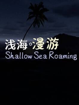 Cover Shallow Sea Roaming