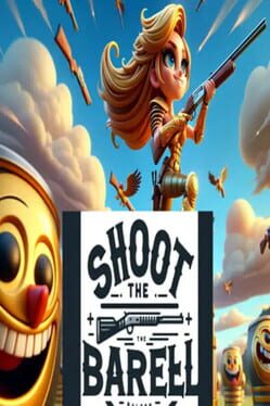 Cover Shoot The Barrel